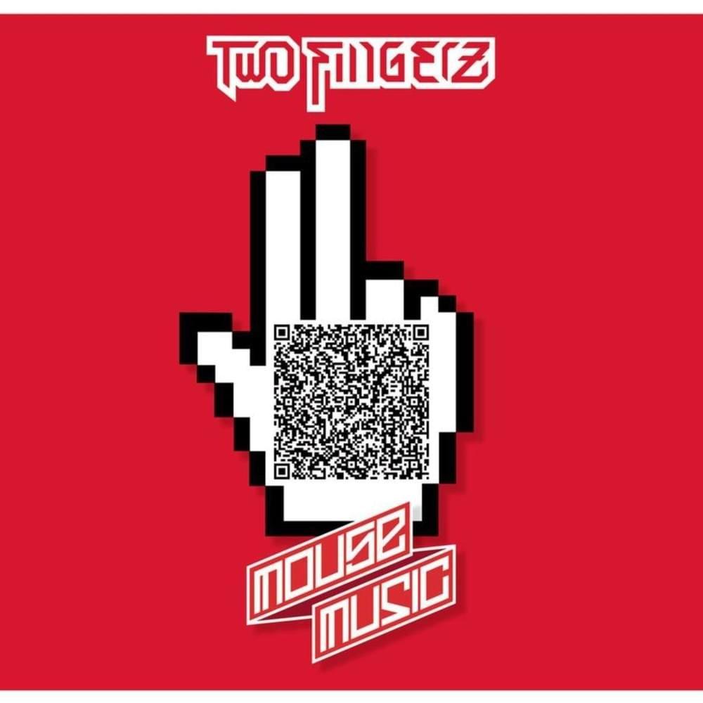 Capa do Álbum "Mouse Music", de Two Fingerz