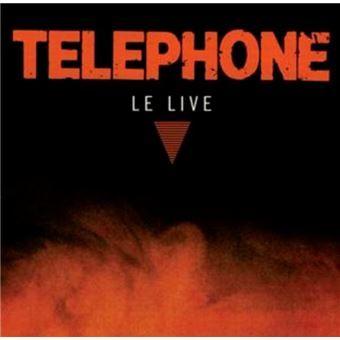 Portada de Álbum "Le Live", de Téléphone