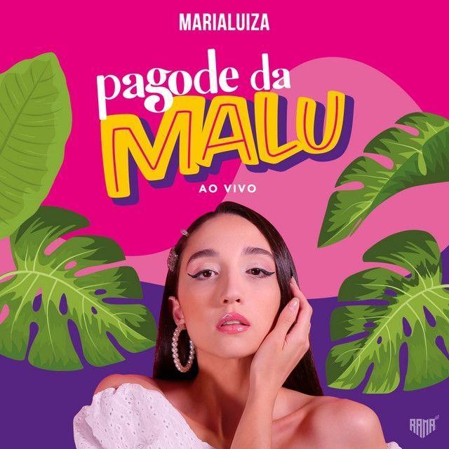 Portada de Sencillo/EP "Pagode da Malu (Ao Vivo)", de MaLu (Pagode)