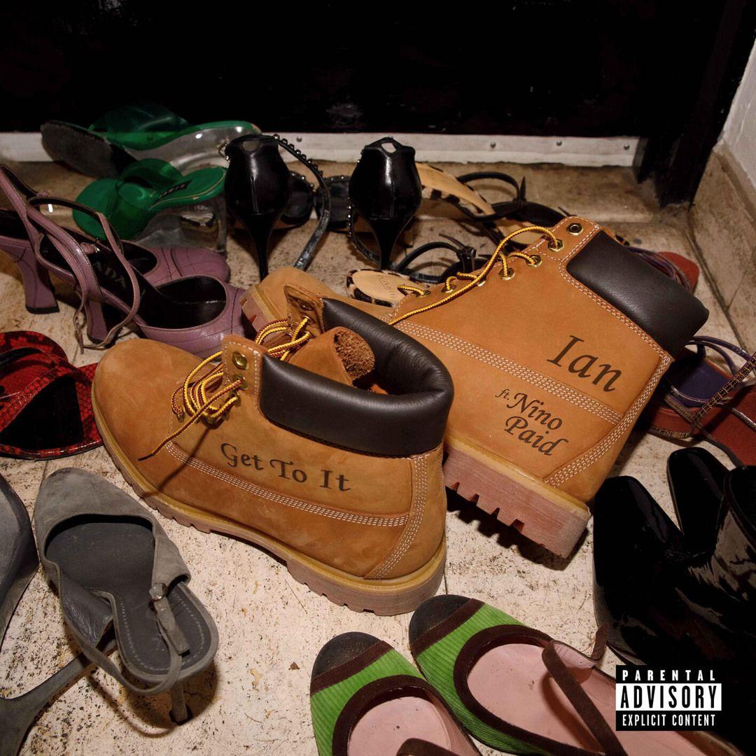 Capa do Single/EP "Get To It (feat. Nino Paid)", de ian (Trap)