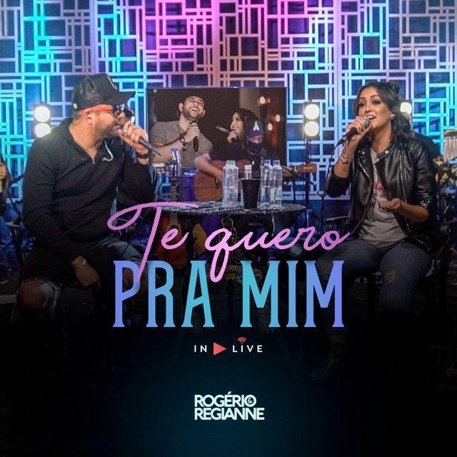 Portada de Sencillo/EP "Te Quero Pra Mim (In Live)", de Rogério e Regianne