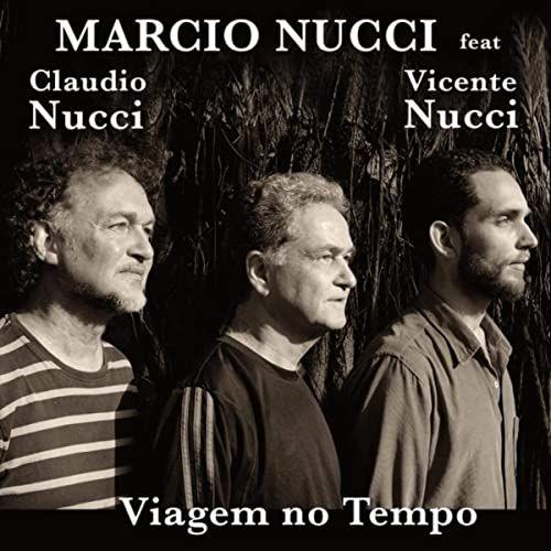 Portada de Sencillo/EP "Viagem no Tempo", de Marcio Nucci