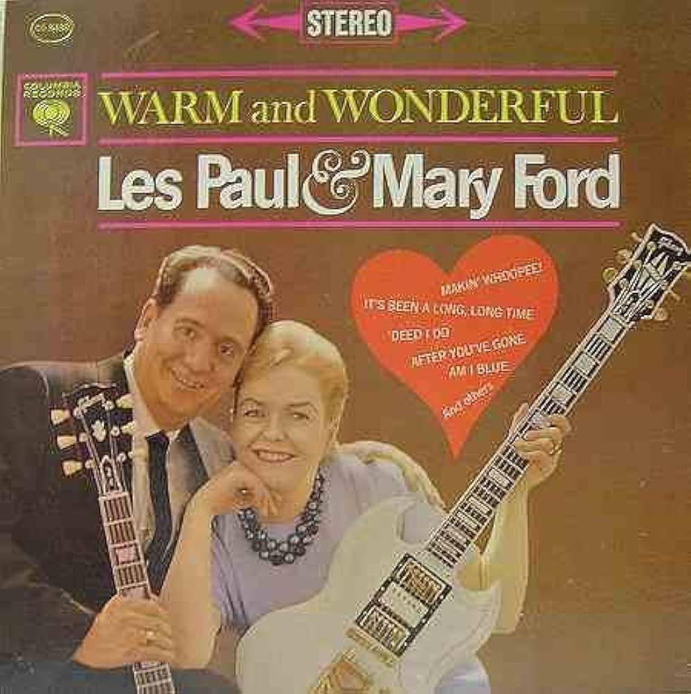 Capa do Álbum "Warm And Wonderful", de Les Paul & Mary Ford