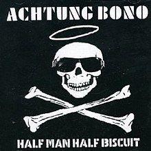 Portada de Álbum "Achtung Bono", de Half Man Half Biscuit