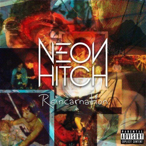 Portada de Álbum "Reincarnation", de Neon Hitch