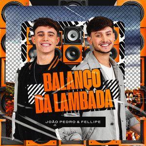 Capa do Single/EP "Balanço da Lambada (Ao Vivo)", de João Pedro e Fellipe