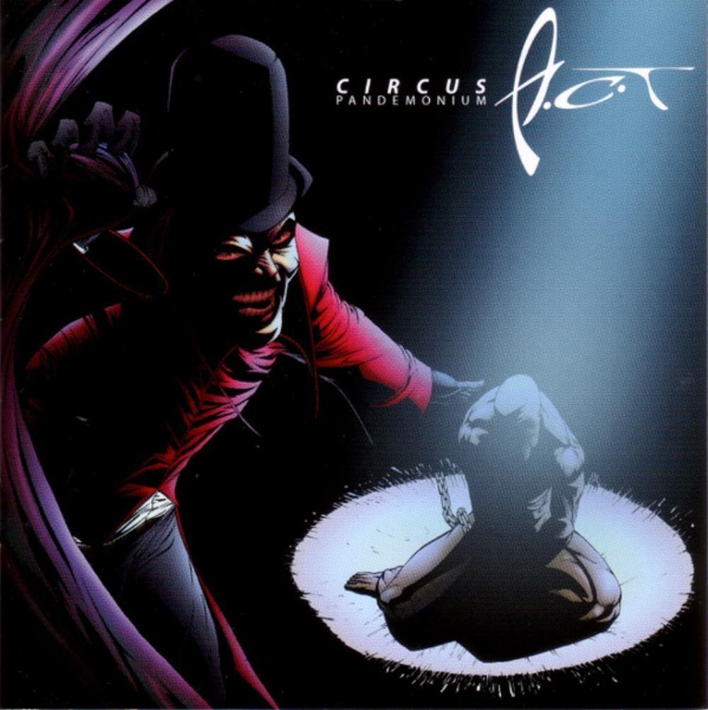 Capa do Álbum "Circus Pandemonium", de A.C.T