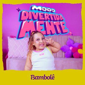 Capa do Single/EP "Bambolê (part. MC Divertida Maria Clara)", de Kysha e Mine