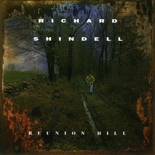 Portada de Álbum "Reunion Hill", de Richard Shindell