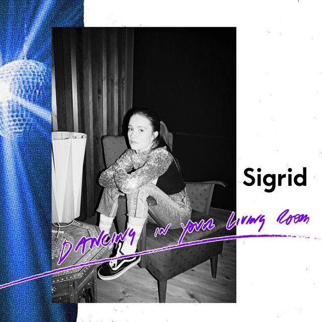 Portada de Álbum "Dancing in Your Living Room", de Sigrid