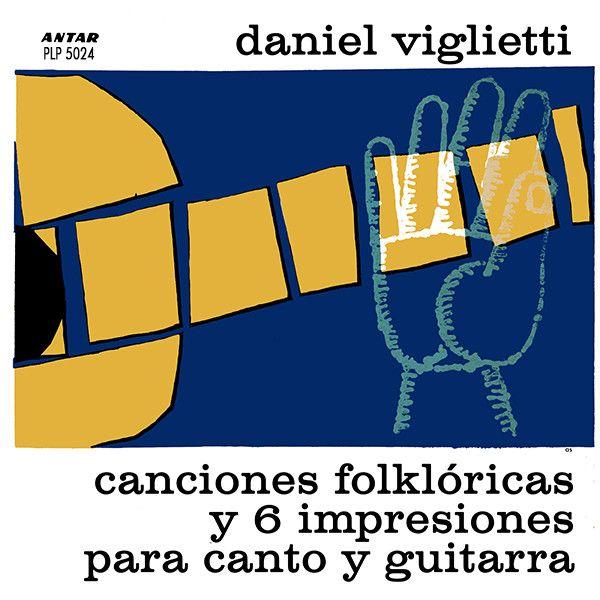 Portada de Álbum "Canciones Folklóricas Y 6 Impresiones Para Canto Y Guitarra", de Daniel Viglietti