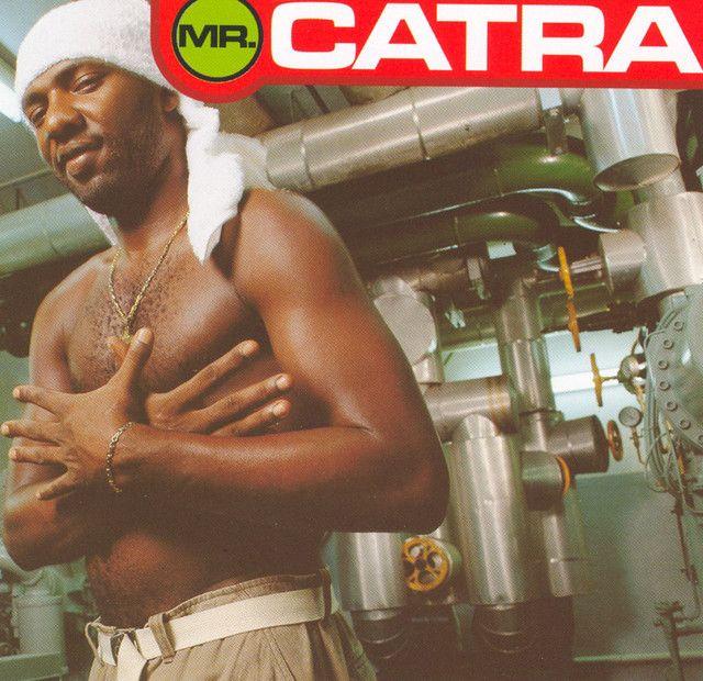 Album cover of "Mr Catra " by Mr. Catra