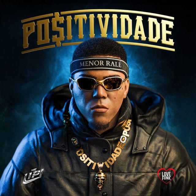 Capa do Álbum "Positividade ", de MC Lipi