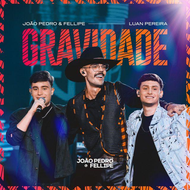 Capa do Single/EP "Gravidade ", de João Pedro e Fellipe