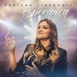 Portada de Sencillo/EP "Esperança", de Fabiana Sinfrônio