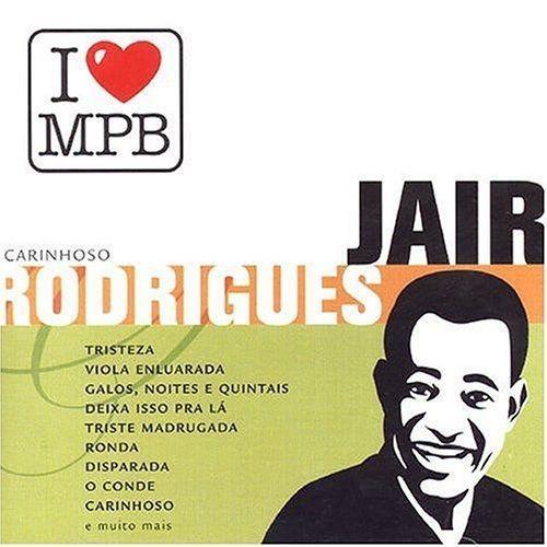 Portada de Álbum "I Love MPB: Jair Rodrigues", de Jair Rodrigues