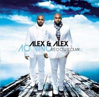Portada de Álbum "Até o Céu te Ouvir", de Alex e Alex