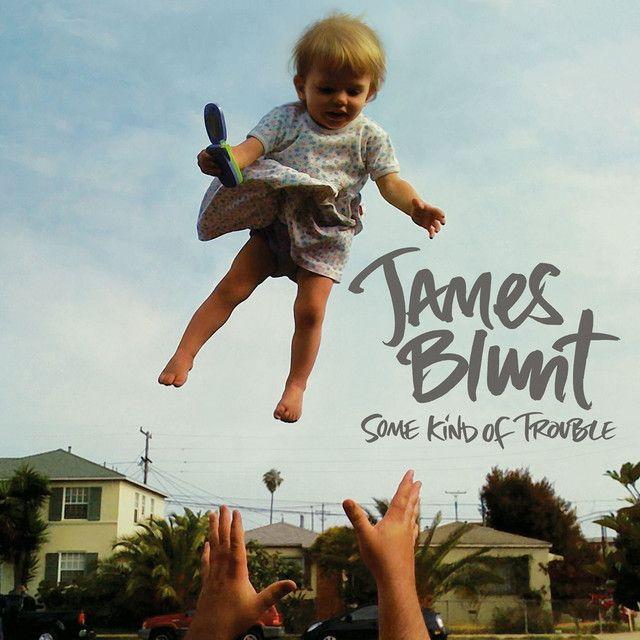 Portada de Álbum "Some Kind Of Trouble", de James Blunt
