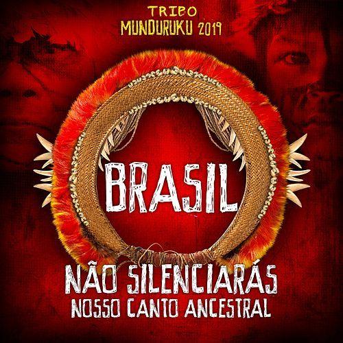 Portada de Álbum "Brasil, Não Silenciarás Nosso Canto Ancestral ", de Tribo Mundurukus