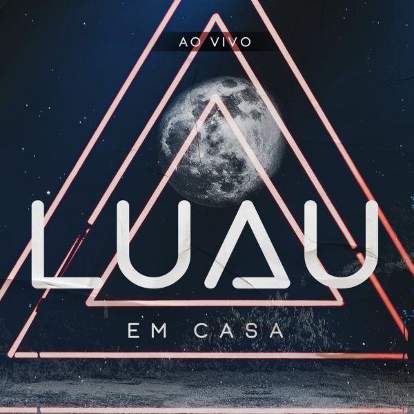 Capa do Single/EP "Luau Em Casa (Ao Vivo)", de Atitude 67