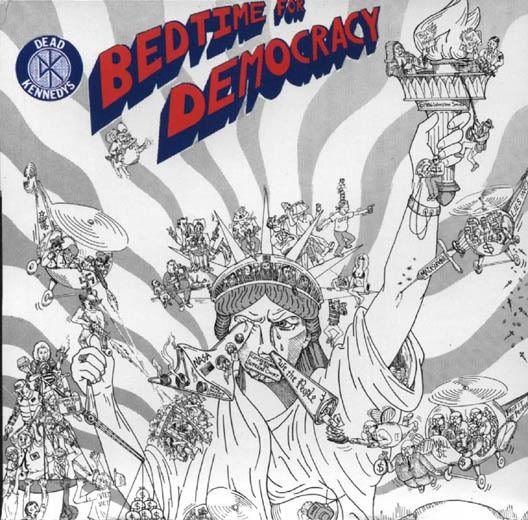 Capa do Álbum "Bedtime For Democracy", de Dead Kennedys