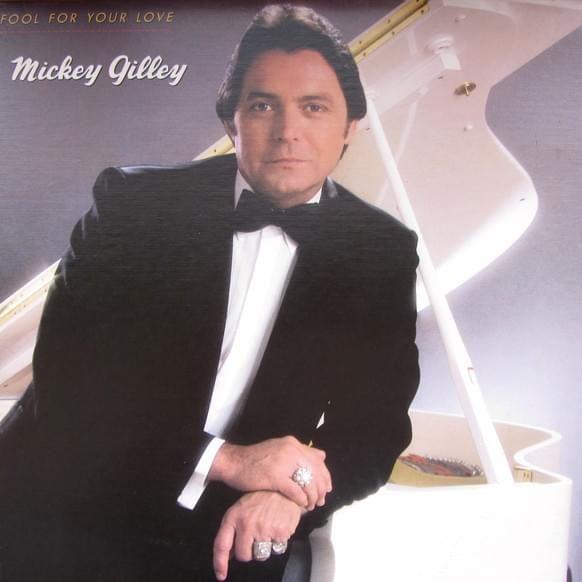 Capa do Álbum "Fool For Your Love", de Mickey Gilley