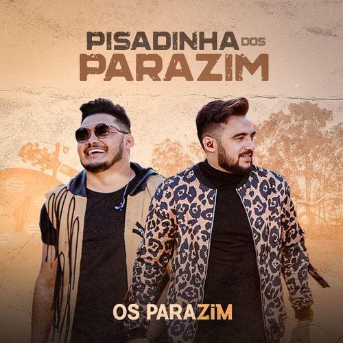 Portada de Álbum "Pisadinha Dos Parazim", de Thiago e Samuel (Os Parazim)