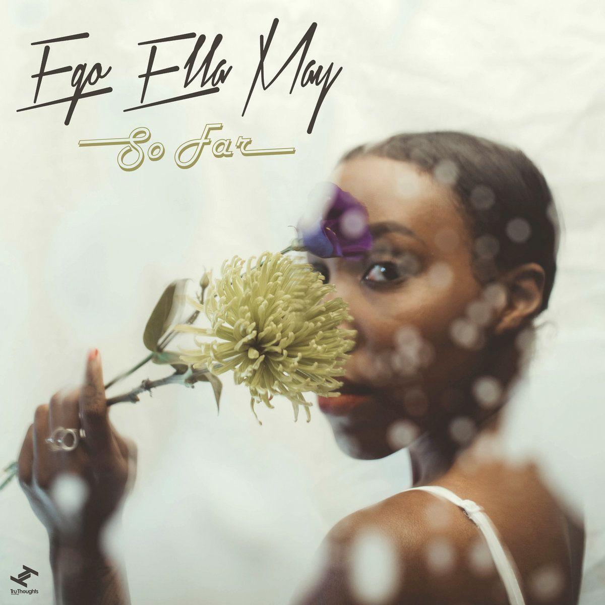 Capa do Álbum "So Far", de Ego Ella May