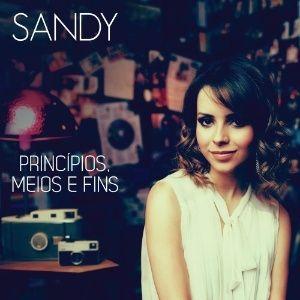 Portada de Álbum "Princípios, Meios e Fins", de Sandy