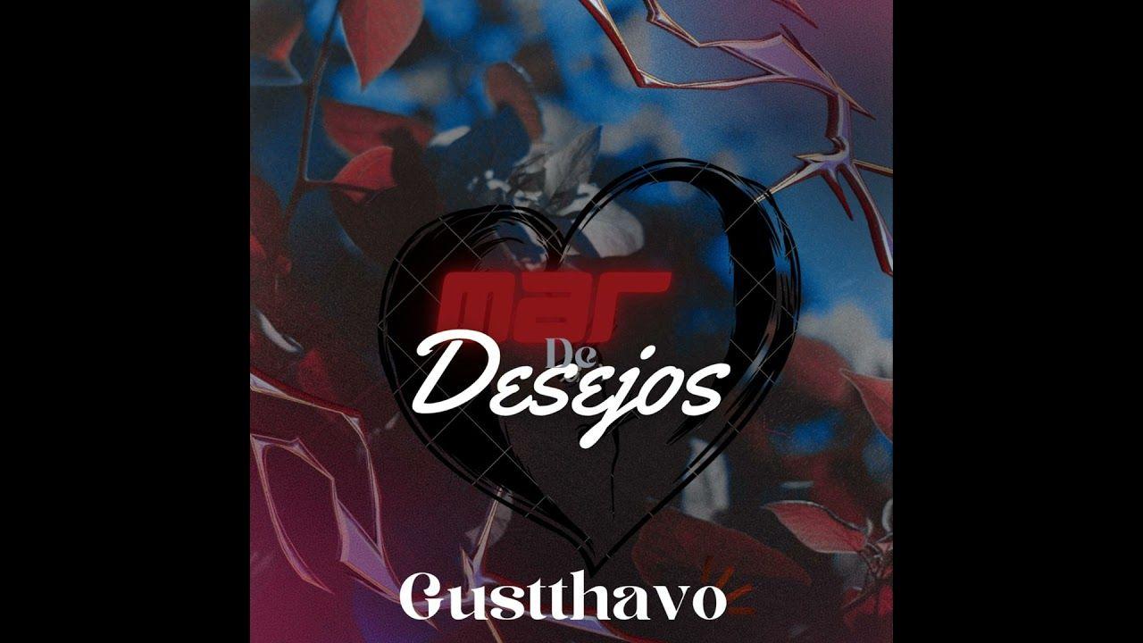 Portada de Sencillo/EP "Mar De Desejos ", de Gustthavo