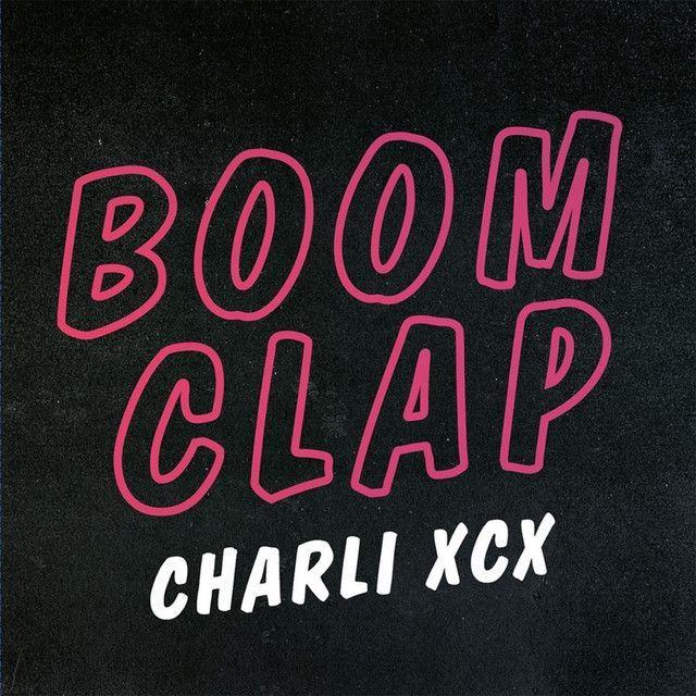 Capa do Single/EP "Boom Clap", de Charli xcx