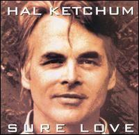 Portada de Álbum "Sure Love", de Hal Ketchum