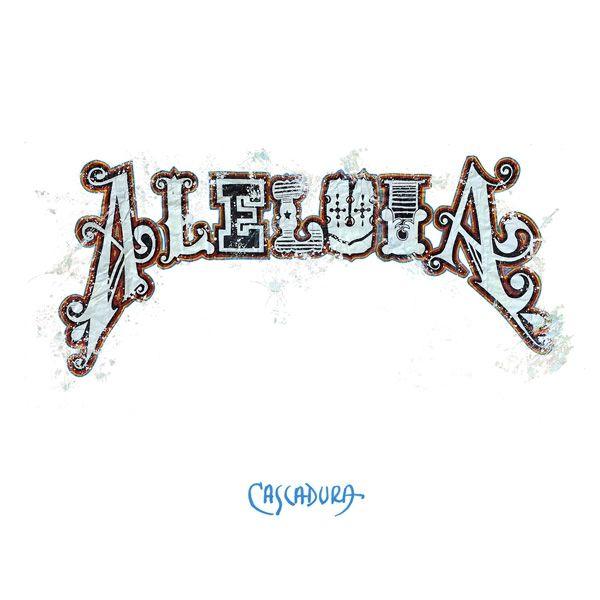 Capa do Álbum "Aleluia", de Cascadura