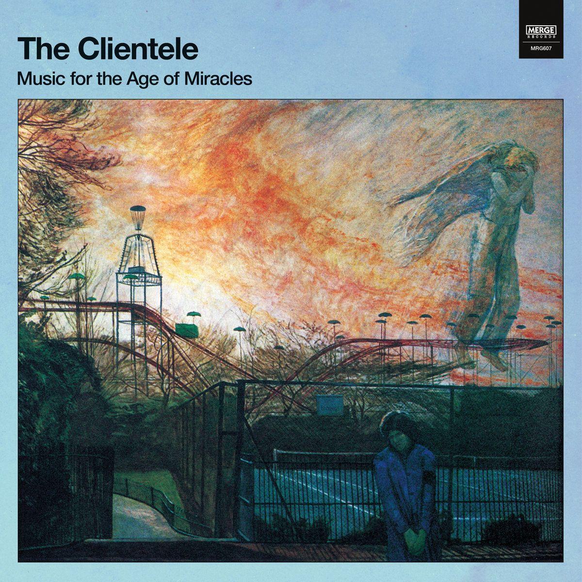 Portada de Álbum "Music For The Age Of Miracles", de The Clientele