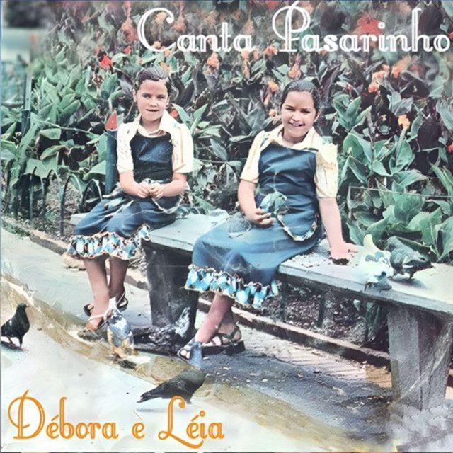 Capa do Single/EP "Canta Passarinho ", de Débora e Léia