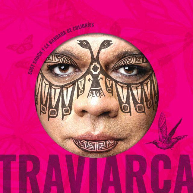 Portada de Álbum "Traviarca", de Susy Shock