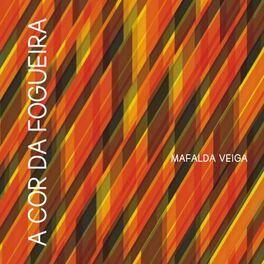 Capa do Álbum "A Cor Da Fogueira", de Mafalda Veiga