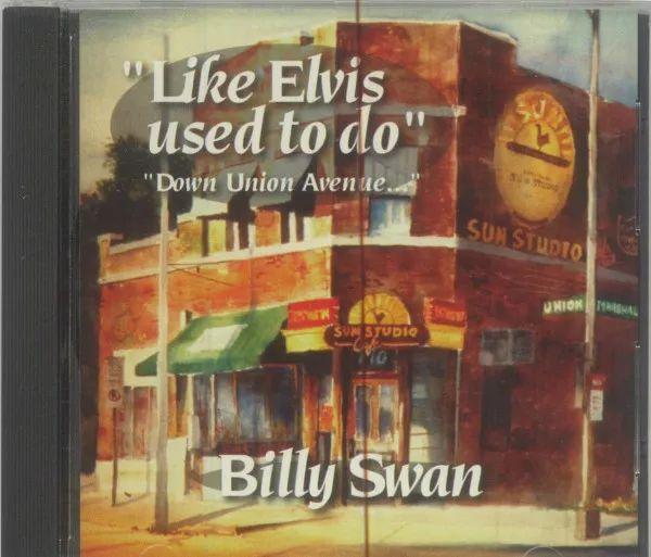 Capa do Álbum "Like Elvis Used To Do", de Billy Swan