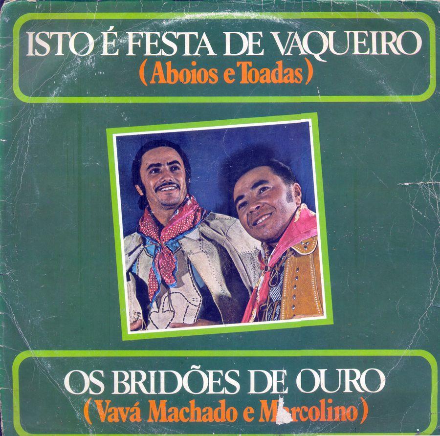 Portada de Álbum "Isto é Festa de Vaqueiro", de Vavá Machado e Marcolino