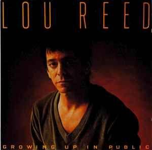 Capa do Álbum "Growing Up in Public", de Lou Reed