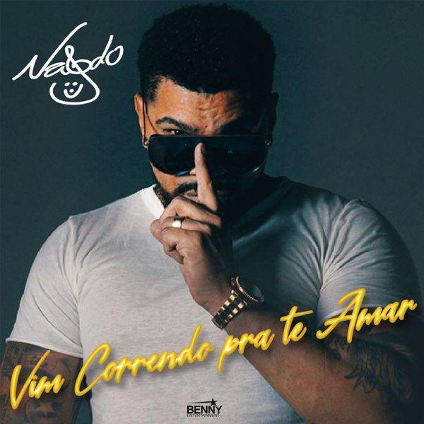 Capa do Single/EP "Vim Correndo Te Amar", de Naldo Benny