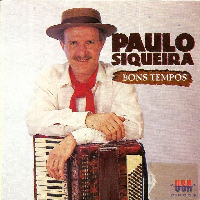 Portada de Álbum "Bons Tempos", de Paulo Siqueira
