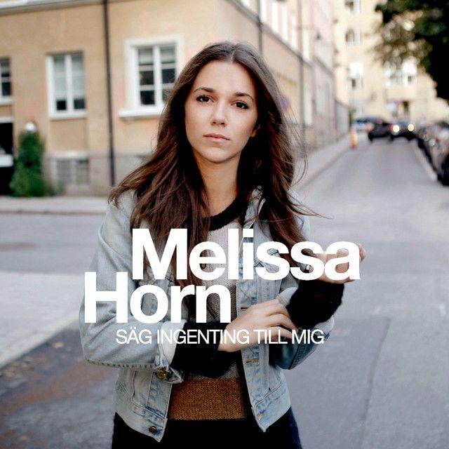 Portada de Álbum "Säg Ingenting Till Mig", de Melissa Horn