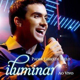 Portada de Álbum "Iluminar (Ao Vivo)", de Padre Fábio De Melo