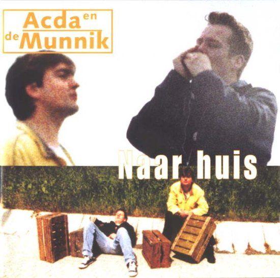 Portada de Álbum "Naar Huis", de Acda En De Munnik