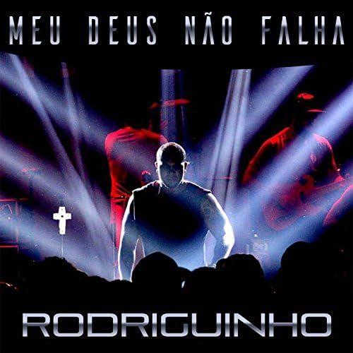 Portada de Álbum "Meu Deus Não Falha", de Rodriguinho
