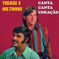 Portada de Álbum "Canta Canta Coração", de Tibagi e Niltinho