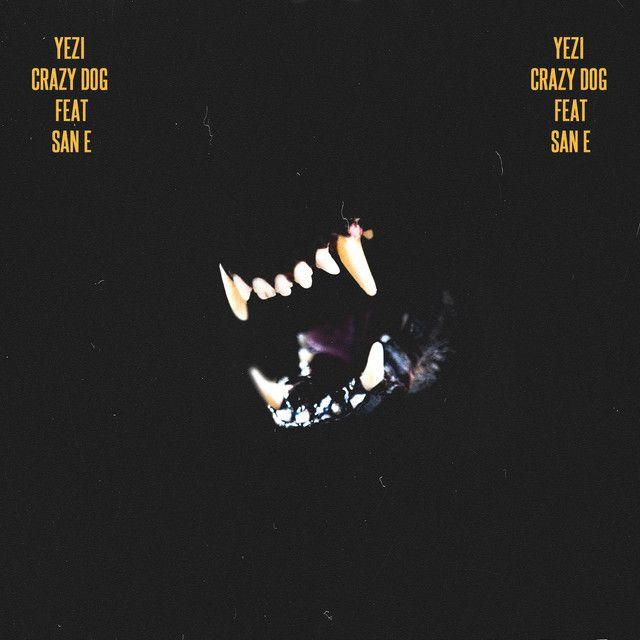 Capa do Single/EP "CRAZY DOG", de Yezi