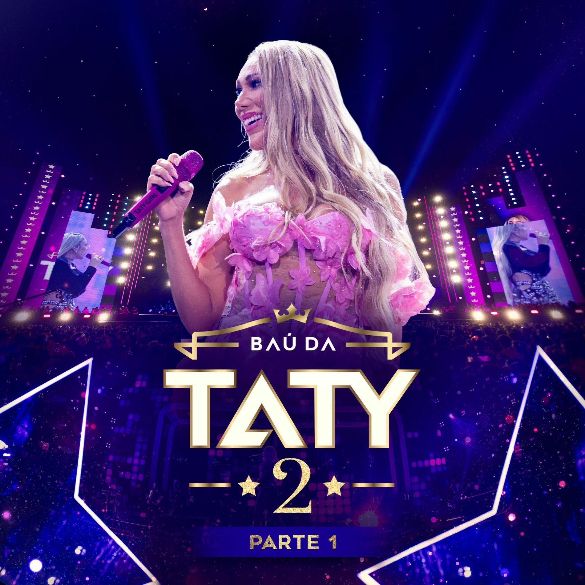Portada de Álbum "Baú da Taty 2, Pt. 1 (Ao Vivo)", de Taty Girl