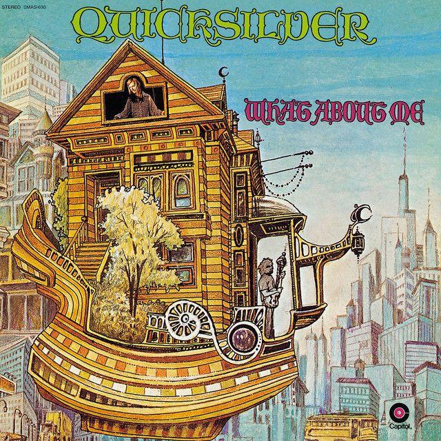 Album cover of "What About Me" by Quicksilver Messenger Service